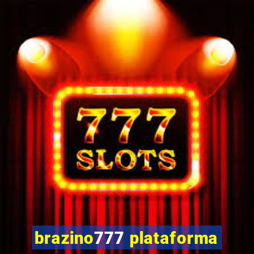 brazino777 plataforma